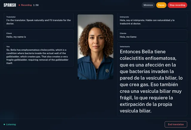 Live translation session: the veterinarian's English explanation of emphysematous cholecystitis on the left, the same explanation translated live on the right in Spanish, with the on-screen interpreter between them.