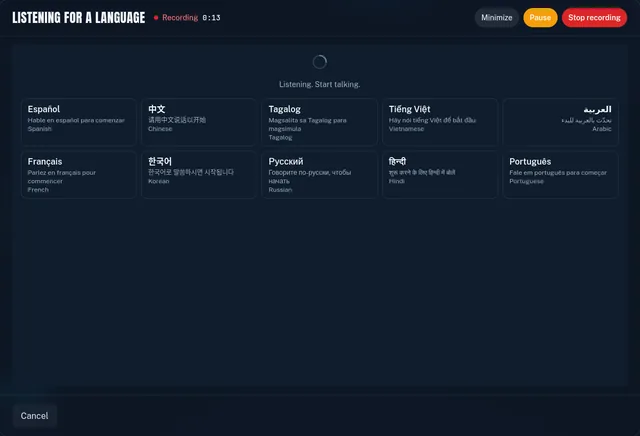 Listening for a language screen while the client starts talking, showing Spanish, Chinese, Tagalog, Vietnamese, Arabic, French, Korean, Russian, Hindi, and Portuguese.